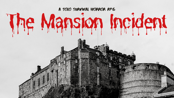 Finding Family, Surviving Horror: Our Resident Evil-inspired Solo TTRPG "The Mansion Incident"